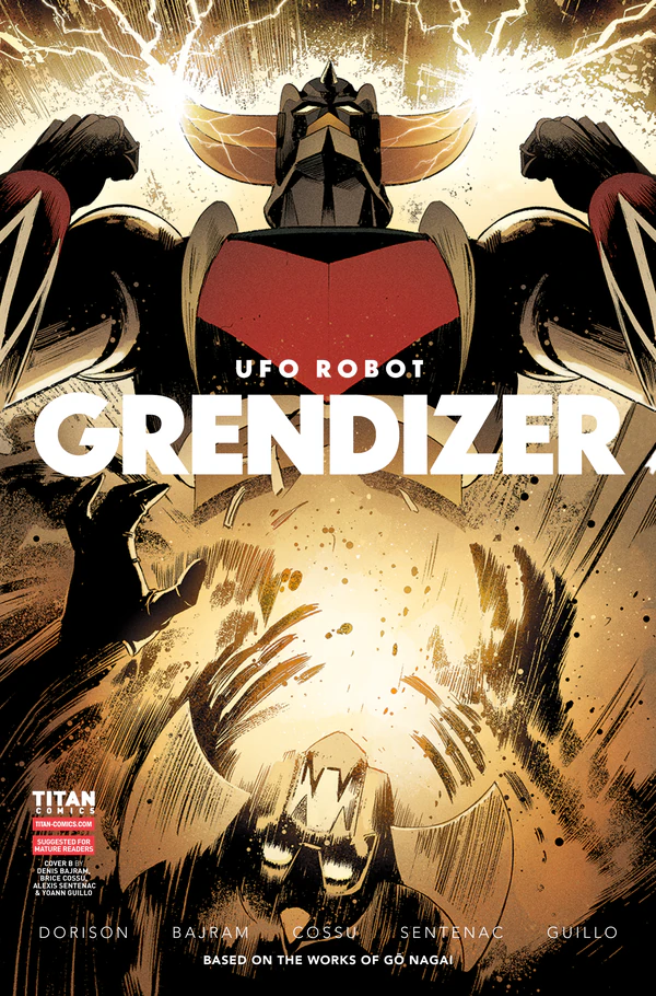 UFO Robot Grendizer: Denis Bajram, Brice Cossu, Alexis Sentenac, Yoann Guillo: Variant Cover #2 - Cover B